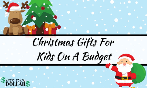Christmas gifts for kids on a budget with Santa and Rudolph